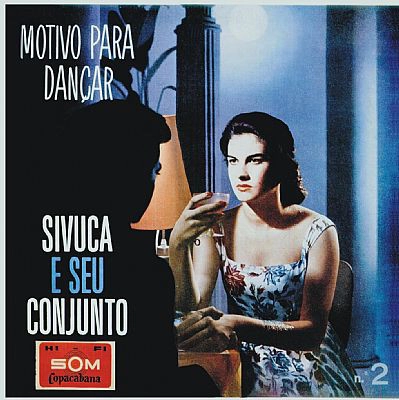 SIVUCA / シヴーカ / MOTIVO PARA DANCAR No 2