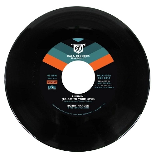 BOBBY HARDEN & THE SOULFUL SAINTS / RUNNIN(TO GET TO YOUR LOVE)