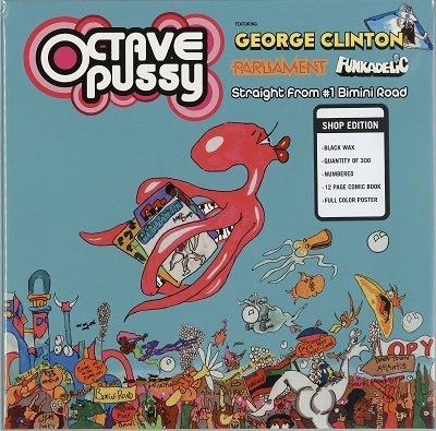 OCTAVEPUSSY FEAT.GEORGE CLINTON, PARLIAMENT, FUNKADELIC / オクターヴプッシー feat.ジョージ・クリントン/パーラメント/ファンカデリック / STRAIGHT FROM #1 BIMINI ROAD