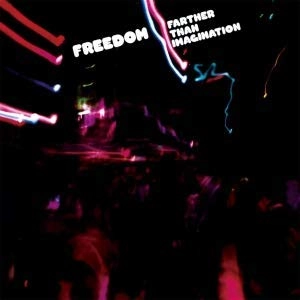 FREEDOM (SOUL) / フリーダム / ファーザー・ザン・イマジネイション
