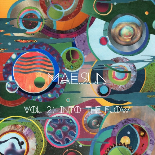 MAE.SUN / Vol. 2: Into The Flow