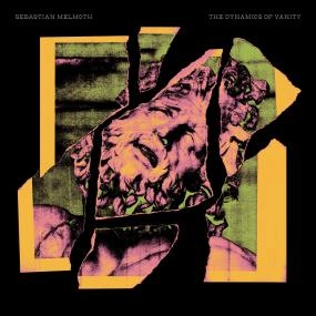 SEBASTIAN MELMOTH / DYNAMICS OF VANITY