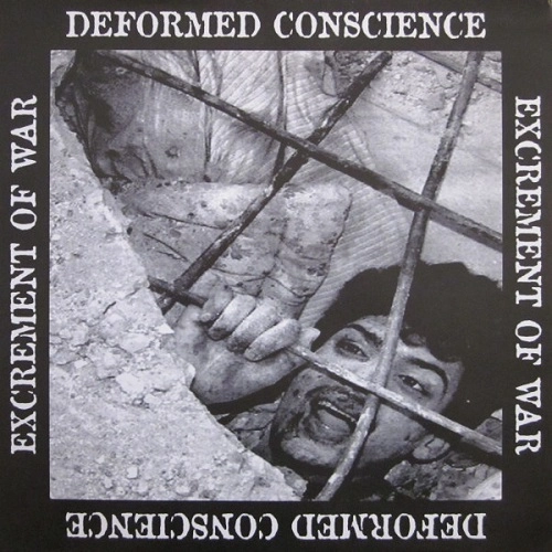 DEFORMED CONSCIENCE : EXCREMENT OF WAR / SPLIT (LP)