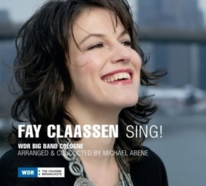 FAY CLAASSEN / フェイ・クラーセン / シング！