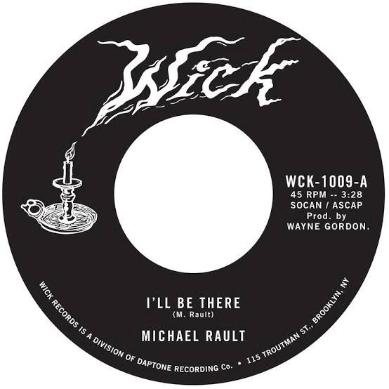 MICHEAL RAULT / マイケル・ラウト / ILL BE THERE / SLEEP WITH ME