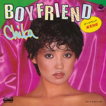 CHIKA TAKAMI / 高見知佳 / ボーイ･フレンド[MEG-CD]