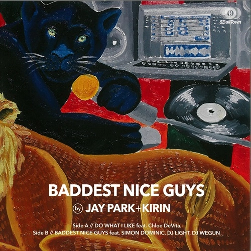 JAY PARK + KIRIN / BADDEST NICE GUYS Part.2
