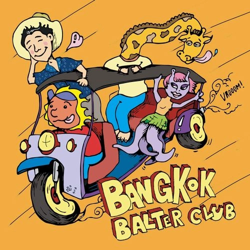 PHUM VIPHURIT / プム・ヴィプリット / バンコク･ボルター･クラブ / BANGKOK BALTER CLUB