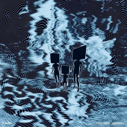 BJARKI / ビヤルキ / PSYCHOTIC_WINDOW
