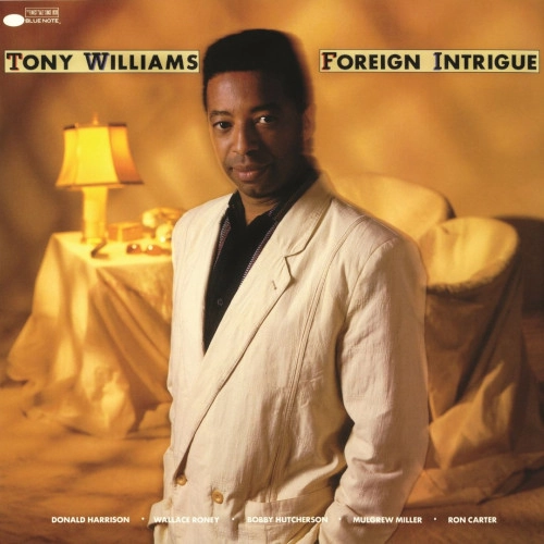 TONY WILLIAMS(ANTHONY WILLIAMS) / トニー・ウィリアムス / FOREIGN INTRIGUE