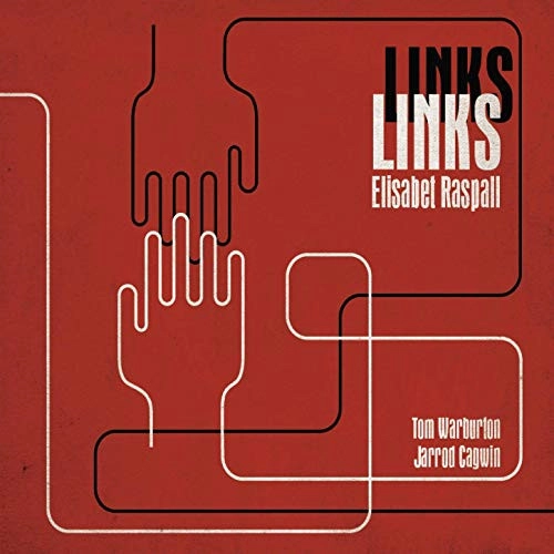ELISABET RASPALL / エリザベット・ラスパル / LINKS