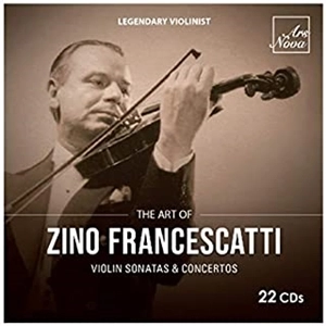 ZINO FRANCESCATTI / ジノ・フランチェスカッティ / ART OF ZINO FRANCESCATTI VIOLIN SONATAS & CONCERTOS