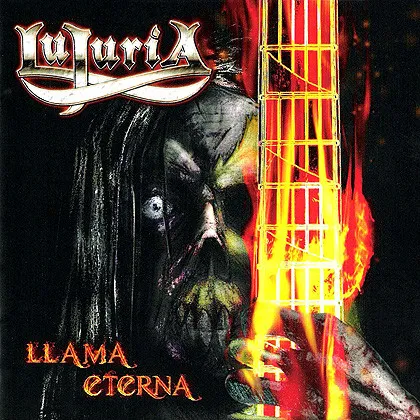 LUJURIA / LLAMA ETERNA