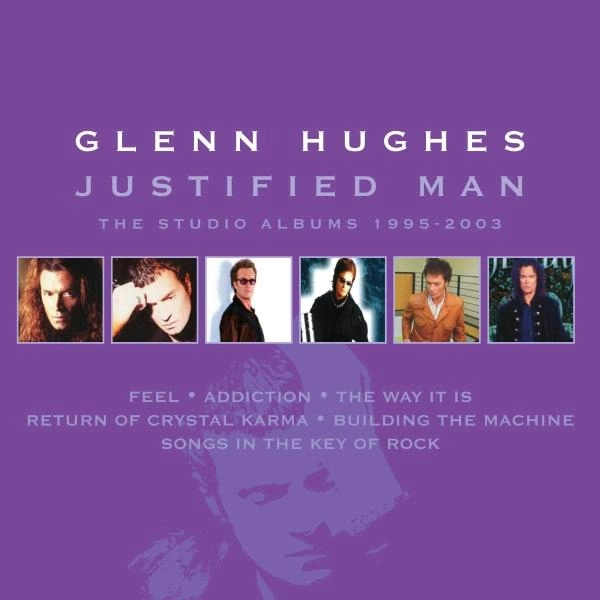 GLENN HUGHES / グレン・ヒューズ / JUSTIFIED MAN - THE STUDIO ALBUMS 1995-2003, 6CD CLAMSHELL BOXSET