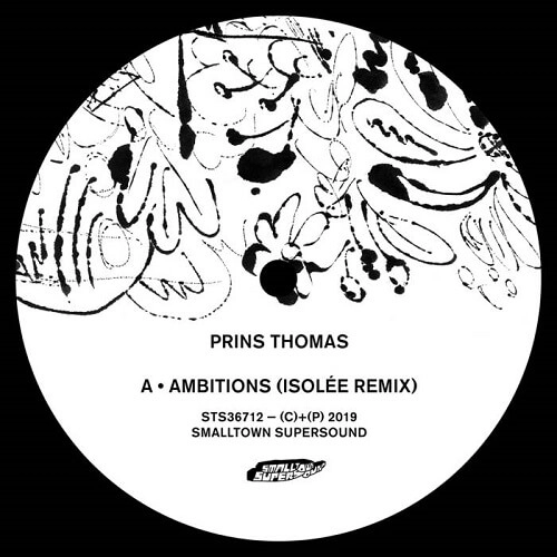 PRINS THOMAS / プリンス・トーマス / AMBITIONS REMIXES 2 (ISOLEE)