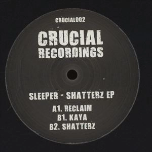SLEEPER (DUBSTEP) / SHATTERZ EP