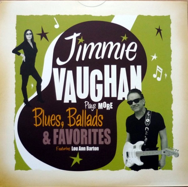 JIMMIE VAUGHAN / ジミー・ヴォーン / PLAYS MORE BLUES, BALLADS & FAVORITES