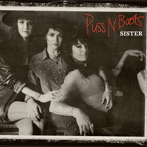 PUSS N' BOOTS / プス・ン・ブーツ / シスター / SISTER