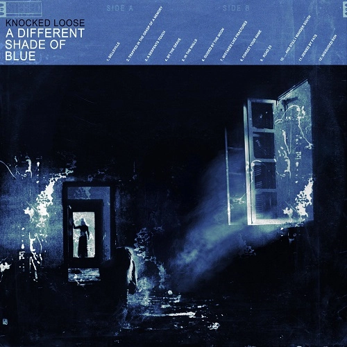 KNOCKED LOOSE / A DIFFERENT SHADE OF BLUE【国内盤】 / A DIFFERENT SHADE OF BLUE
