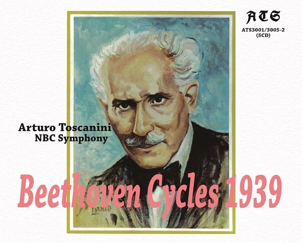 ARTURO TOSCANINI / アルトゥーロ・トスカニーニ / BEETHOVEN FESTIVAL1939 (COMPLETE SYMPHONIES)(5CD)