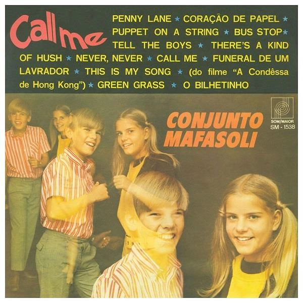 CONJUNTO MAFASOLI / コンジュント・マファソリ / CALL ME