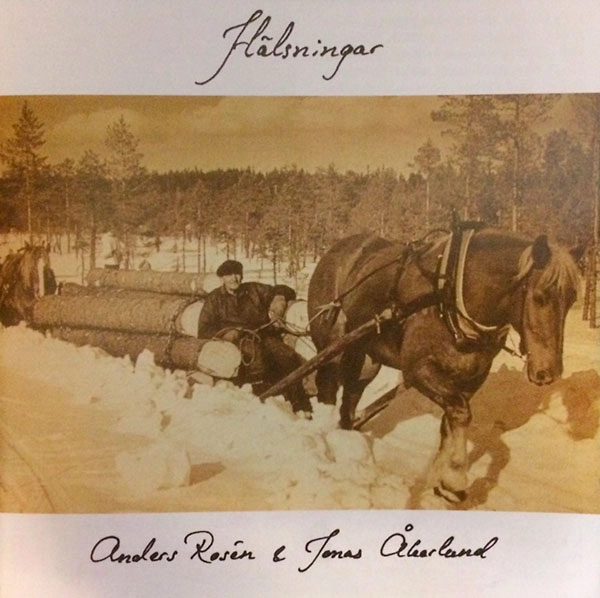 ANDERS ROSEN & JONAS AKERLUND / アンダース・ロセン & ジョナス・アカーランド / HALSNINGAR