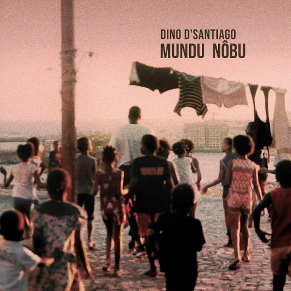 DINO D'SANTIAGO / ディノ・デ・サンティアゴ / MUNDU NOBU