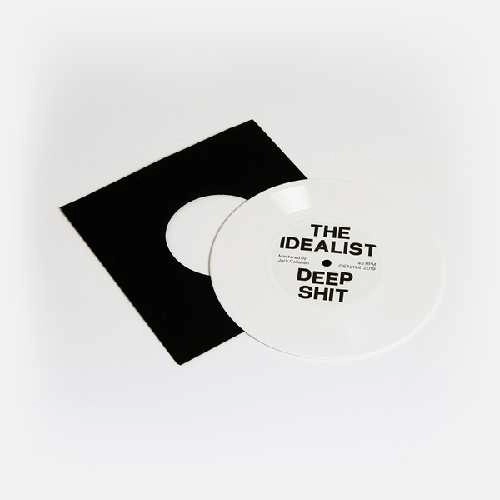 IDEALIST (TECHNO) / DEEP SHIT / DROP