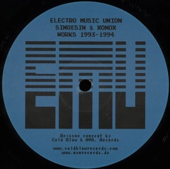 E.M.U. / ELECTRO MUSIC UNION, SINOESIN & XONOX WORKS 1993 - 1994