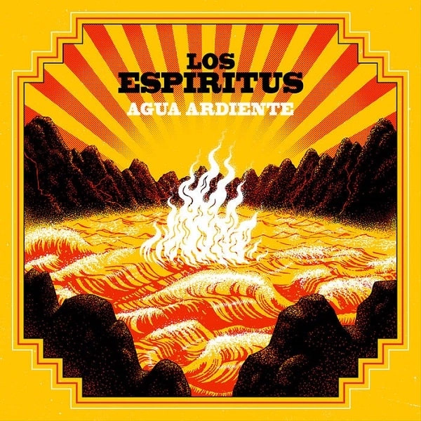 LOS ESPIRITUS / ロス・エスピリトゥス / AGUA ARDIENTE