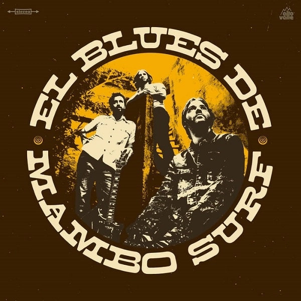 MAMBO SURF / マンボ・サーフ / EL BLUES DE MAMBO SURF