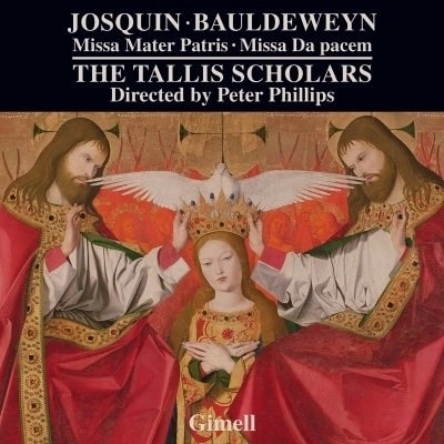 TALLIS SCHOLARS / タリス・スコラーズ / JOSQUIN,BAULDEWEYN:MASS