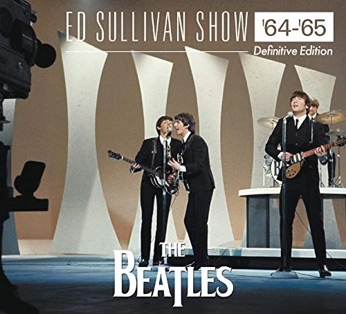 BEATLES / ビートルズ / エド･サリバン･ショウ'64-'65 <デフィニティヴ･エディション> / ED SULLIVAN SHOW '64-'65 <DEFINITIVE EDITION>