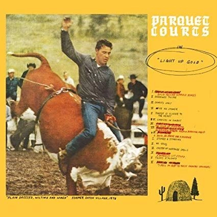 PARQUET COURTS / パーケイ・コーツ / LIGHT UP GOLD (REPRESS)