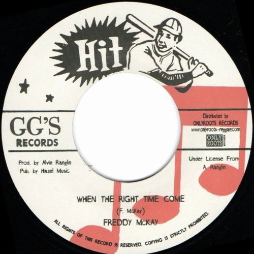 FREDDIE MCKAY / WHEN THE RIGHT TIME COME