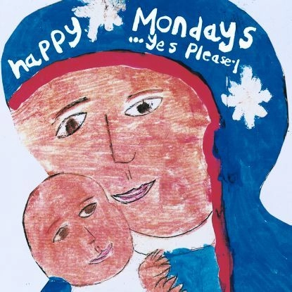 HAPPY MONDAYS / ハッピー・マンデーズ / …YES PLEASE! / YES PLEASE!