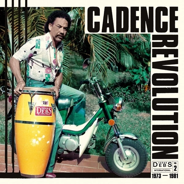 V.A. (DISQUES DEBS INTERNATIONAL) / オムニバス / CADENCE REVOLUTION: DISQUES DEBS INTL. VOL.2