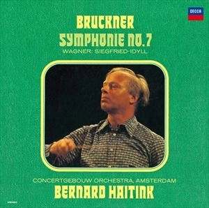 BERNARD HAITINK / ベルナルト・ハイティンク / ブルックナー: 交響曲第7番