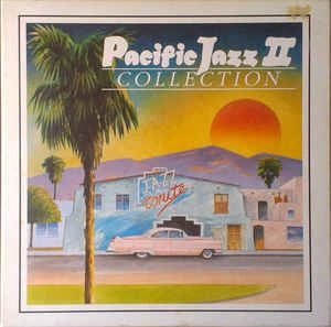 V.A. / オムニバス / PACIFIC JAZZ II COLLECTION