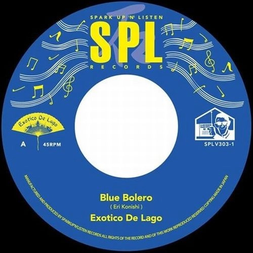 EXOTICO DE LAGO / BLUE BOLERO