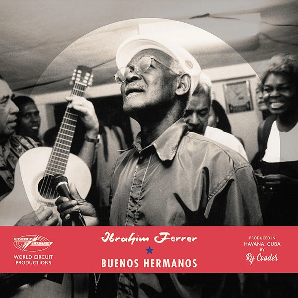 IBRAHIM FERRER / イブライム・フェレール / BUENOS HERMANOS (SPECIAL EDITION)