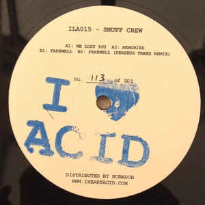 SNUFF CREW / I LOVE ACID 015