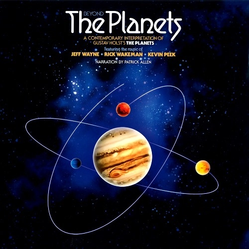 JEFF WAYNE / RICK WAKEMAN / KEVIN PEEK / BEYOND THE PLANETS: 180G LIMITED VINYL