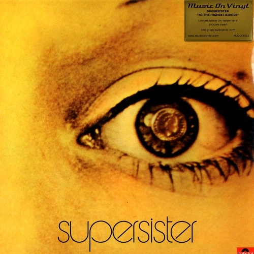SUPERSISTER / スーパーシスター / TO THE HIGHEST BIDDER: 500 COPIES 180G YELLOW COLOURED VINYL