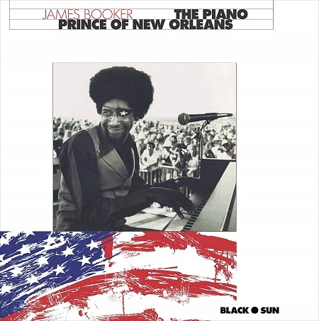 JAMES BOOKER / PIANO PRINCE OF NEW ORLEANS