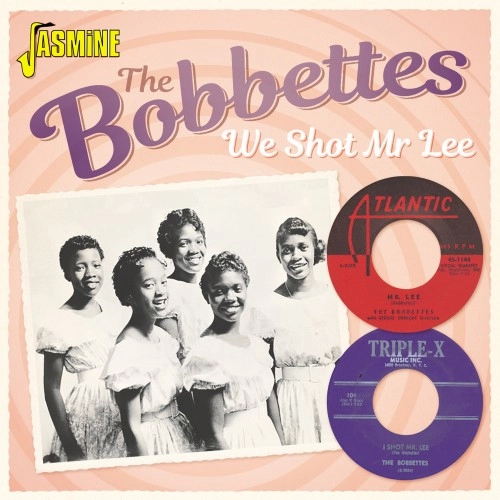 BOBBETTES / ボベッツ / WE SHOT MR.LEE