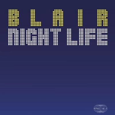 BLAIR (ex.BLACKBYRDS) / NIGHT LIFE
