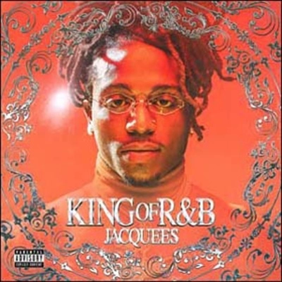 JACQUEES / KING OF R&B