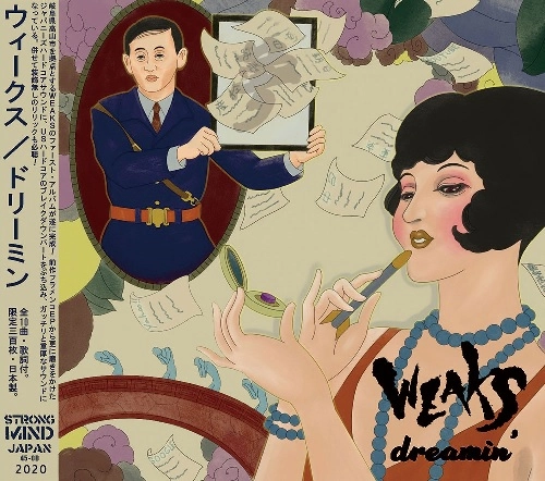 WEAKS / dreamin'