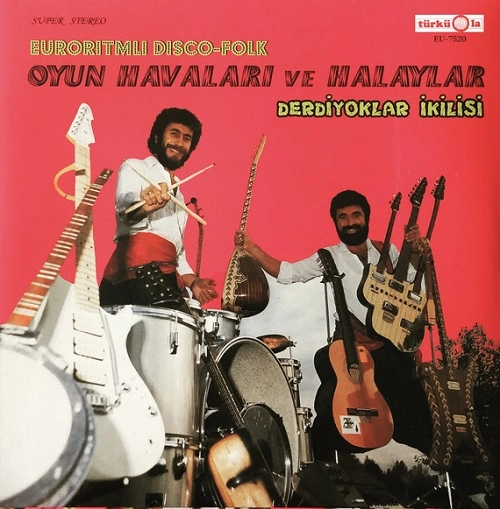 DERDIYOKLAR IKILISI / OYUN HAVALAR VE HALAYLA